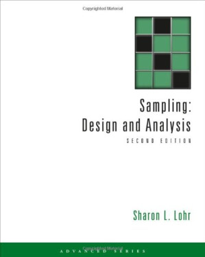 Sampling: Design and Analysis (Advanced Series) By Sharon L. Lohr