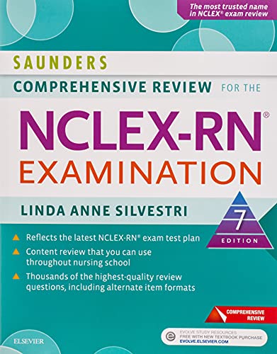 Saunders Comprehensive Review for the NCLEX-RN Examination - 7th Edition