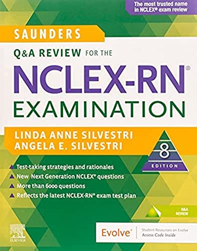 Saunders Q&A Review for the NCLEX-RN Examination