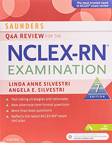 Saunders Q & A Review for the Nclex-RnÂ® Examination - 7th Edition