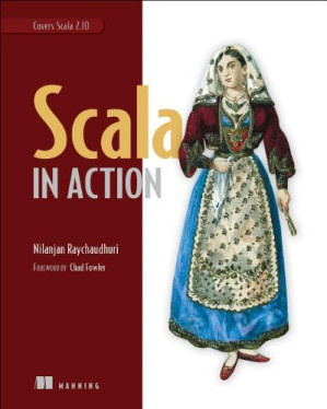 Scala in Action - Nilanjan Raychaudhuri - 1000000000261