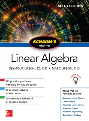 Schaum's Outline of Linear Algebra, Sixth Edition - 9781260011456