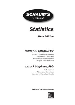 Schaums Outline of Statistics. (Lite) By Murray R Spiegel, Larry J. Stephens