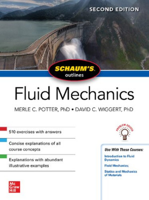 Schaum's outline of fluid mechanics, By MERLE WIGGERT DAVID POTTER