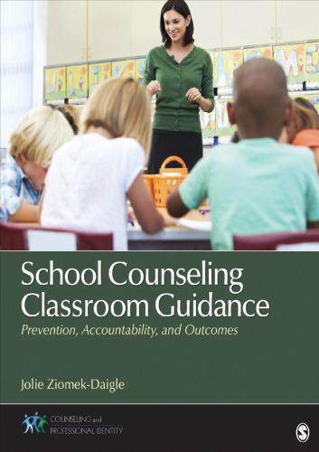 School Counseling Classroom Guidance Prevention Accountability And Outcomes