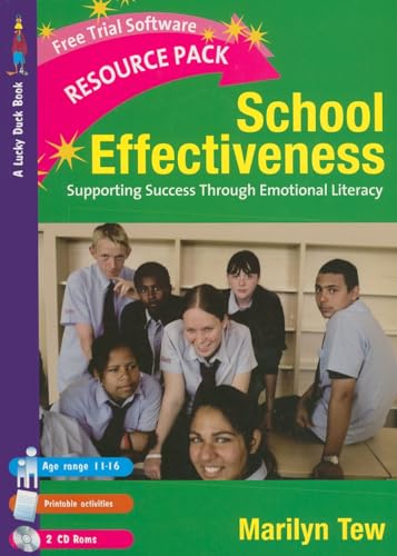 School Effectiveness : Supporting Student Success Through Emotional Literacy