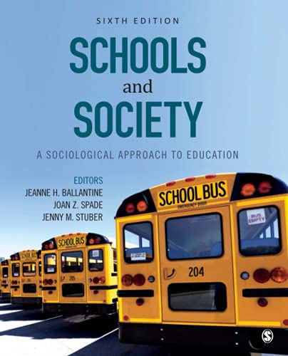 Schools and Society: A Sociological Approach to Education - 6th Edition