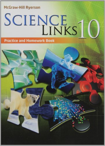 Science Links 10: Practice and Homeworkbook - 9780070318694