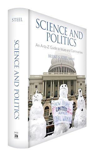 Science and Politics: An a-To-Z Guide to Issues and Controversies