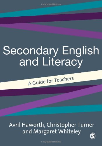 Secondary English and Literacy: A Guide for Teachers