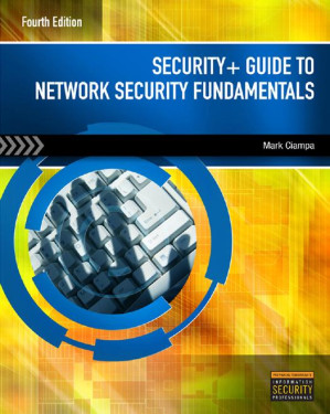 Security+ Guide to Network Security Fundamentals By Ciampa, Mark