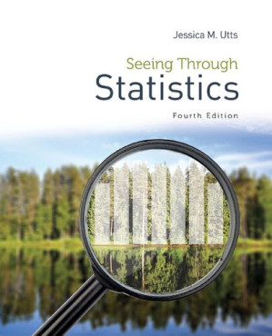 Seeing Through Statistics 4th Edition By Jessica M. Utts