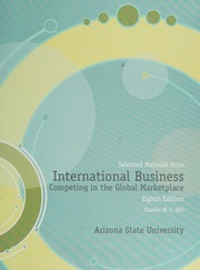 Selected Materials from International Business: Competing in the Global Marketplace: Arizona State University