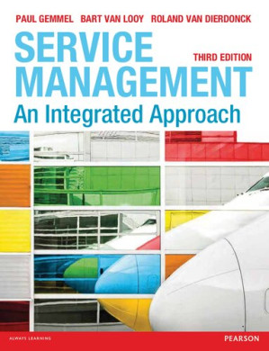 Service Management: An integrated approach - Mr Bart Van Looy, Paul Gemmel, Roland Van Dierdonck