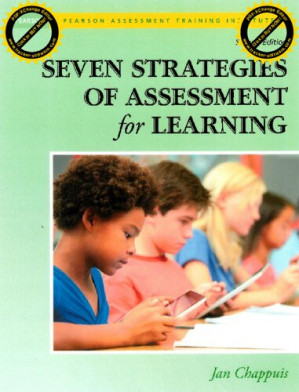 Seven Strategies of Assessment for Learning (Assessment Training Institute, Inc.) - Jan Chappuis