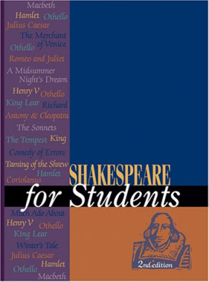 Shakespeare for students: critical interpretations of Shakespeare's plays and poetry Vol 1 By Anne Marie Hacht, Cynthia Burnstein
