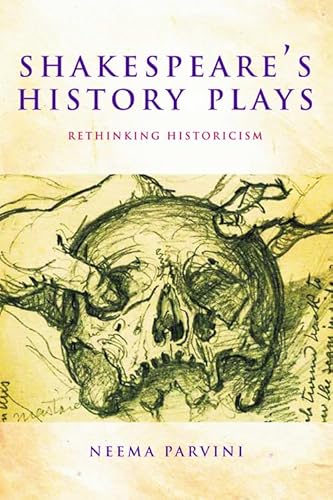 Shakespeare's History Plays: Rethinking Historicism - 9780748646135