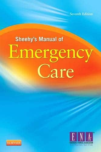Sheehy’s Manual of Emergency Care - 7th Edition