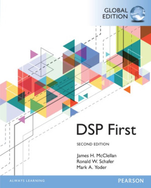 Signal processing first - Schafer, Ronald W.;Yoder, Mark A.;McClellan, James H