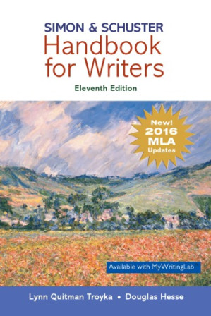 Simon & Schuster Handbook for Writers, 2016 MLA Update - Lynn Quitman Troyka, Doug Hesse