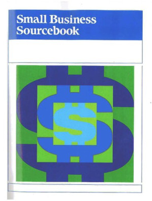 Small Business Sourc: 6 Volume Set: The Entrepreneur's Resource By Virgil L. Burton III Project Editor