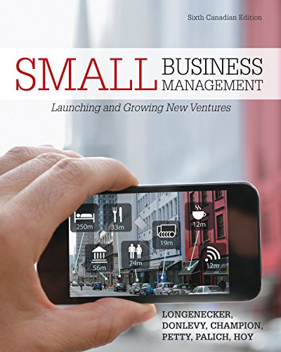 Small business management: launching and growing new ventures