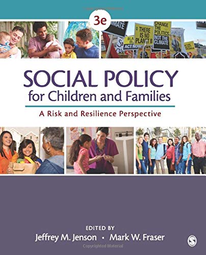 Social Policy for Children and Families: A Risk and Resilience Perspective - 3rd Edition