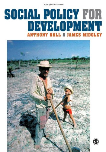 Social Policy for Development by Anthony Hall, James O. Midgley