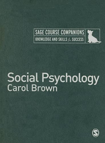 Social Psychology (SAGE Course Companions)