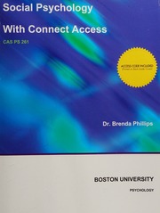 Social Psychology CAS PS 261 by Dr. Brenda Phillips BOSTON UNIVERSITY