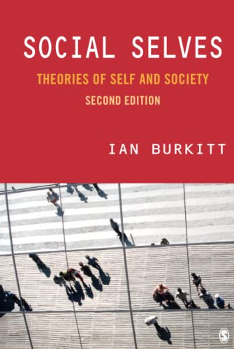 Social Selves: Theories of Self and Society