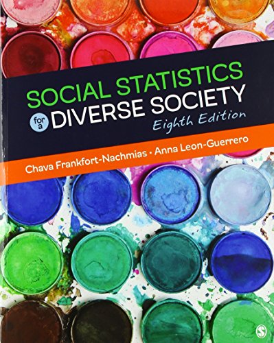 Social Statistics for a Diverse Society - 8th Edition