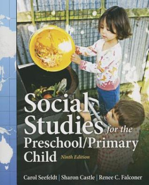 Social Studies for the Preschool/Primary Child - Carol Seefeldt