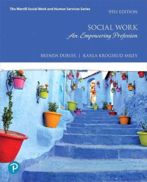 Social Work: An Empowering Profession - Brenda DuBois and Karla Krogsrud Miley