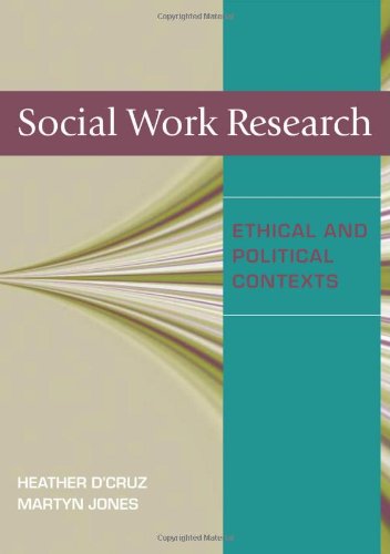 Social Work Research: Ethical and Political Contexts