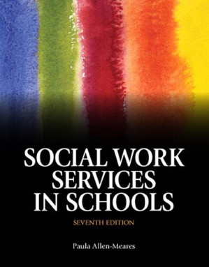 Social Work Services in Schools - Paula Allen-Meares