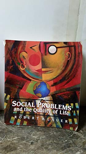 Social problems and the quality of life