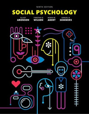 Social psychology - Akert, Robin M.; Aronson, Elliot; Sommers, Samuel R.; Wilson, Timothy D