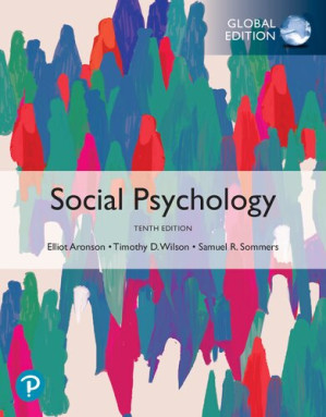 Social psychology - Timothy D. Wilson; Elliot Aronson; Samuel R. Sommers