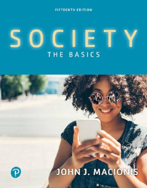 Society: The Basics (15th Edition) - John J. Macionis