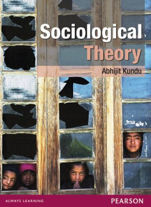 Sociological Theory - Abhijit Kundu