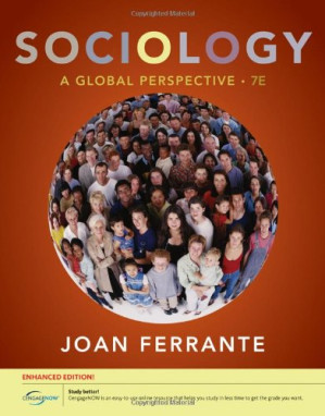 Sociology: A Global Perspective By Joan Ferrante - 9781435457157