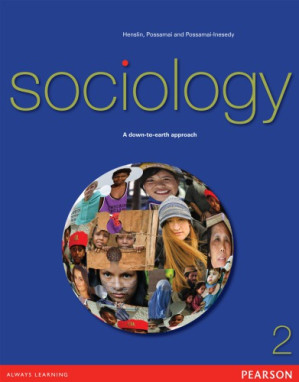 Sociology Down to Earth Approach VS. - Elder, Catriona; Henslin, James; Marjoribanks, Tim; Possamai, Adam; Possamai-Inesedy, Alphia