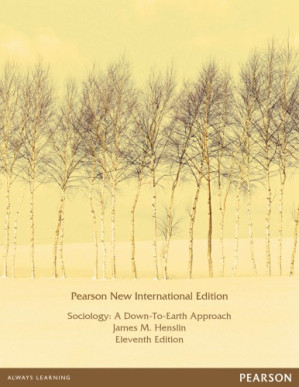 Sociology: a down-to-earth approach - Henslin, James M