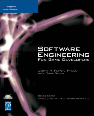Software engineering for game developers By Flynt J.P., Salem O. - 9781592003891