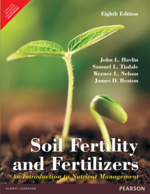 Soil Fertility and Fertilizers - John L. Havlin