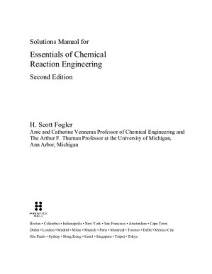 Solutions Manual for Essentials of Chemical Reaction Engineering Second Edition - H. Scott Fogler