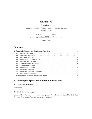 Solutions to Chapter 2 - Topological Spaces and Continuous Functions by James Munkres - https://positron0802.wordpress.com/