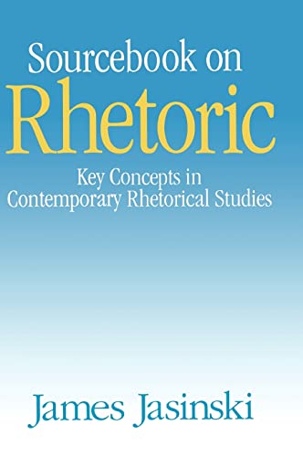 Sourcon Rhetoric. Key Concepts in Contemporary Rhetorical Studies