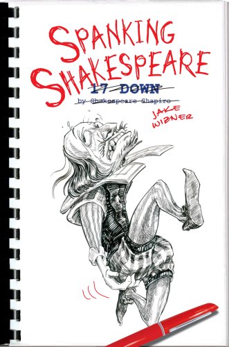 Spanking Shakespeare by Wizner, Jake